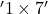 '1 \times 7'